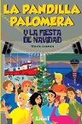 La pandilla Palomera y la fiesta de Navidad