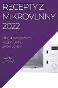 RECEPTY Z MIKROVLNNY 2022