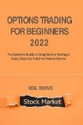 OPTIONS TRADING FOR BEGINNERS 2022