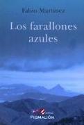 FARALLONES AZULES,LOS