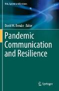 Pandemic Communication and Resilience