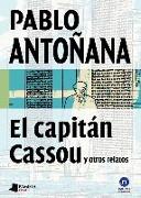 El capitán Cassou: y tres relatos de "La tierra vieja"