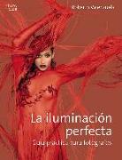 La iluminación perfecta