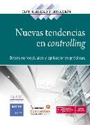 Nuevas tendencias en controlling : bases conceptuales y aplicaciones prácticas