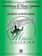 Bowmar's Adventures in Music Listening, Level 3: Student Activity Book