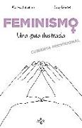 Feminismo : una guía ilustrada