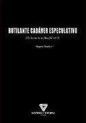 Rutilante cadáver especulativo