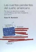 Las cuentas pendientes del sueño americano: Por qué los derechos sociales y económicos son más necesarios que nunca