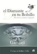 El diamante en tu bolsillo : descubre tu verdadero resplandor