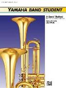 Yamaha Band Student, Bk 2: B-Flat Trumpet/Cornet