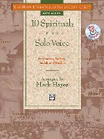 The Mark Hayes Vocal Solo Collection -- 10 Spirituals for Solo Voice: Medium High Voice, Book & CD