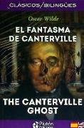 El fantasma de Canterville = The Canterville ghost