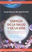 La energía de la salud y de la vida