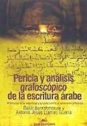 Pericia y análisis grafoscópico de la escritura árabe