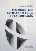 Los Ministros extraordinarios de la comunión