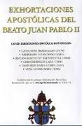 Exhortaciones apostólicas del Beato Juan Pablo II