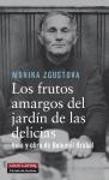 Los frutos amargos del jardín de las delicias : vida y obra de Bohumil Hrabal