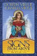 Signs from Above: Your Angels' Messages about Your Life Purpose, Relationships, Health, and More