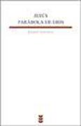 Jesús parábola de Dios : ¿qué sabemos realmente de la vida de Jesús?