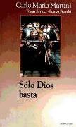 Solo Dios basta : la oración en la vida del Pastor