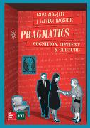 Pragmatics : cognition, context and culture
