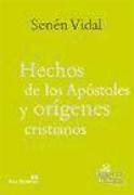 Hechos de los Apóstoles y orígenes cristianos