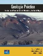 Geología práctica : introducción al reconocimiento de materiales y análisis de mapas