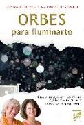 Orbes para iluminarte