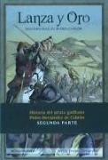 Lanza y oro : desventuras de Pedro Cabrón