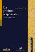 La gratitud responsable : vida, sabiduría y ética