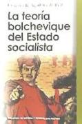 La teoría bolchevique del estado socialista