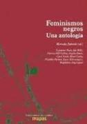 Feminismos negros : una antología