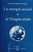 La energía sexual o El dragón alado