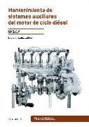 Mantenimiento de sistemas auxiliares del motor de ciclo diésel