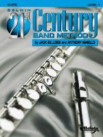 Belwin 21st Century Band Method, Level 1: Flute