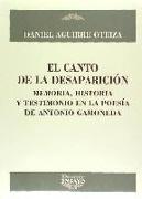 El canto de la desesperación : memoria, historia y testimonio en la poesía de Antonio Gamoneda