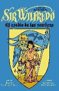 La gran aventura de sir Wilfredo : el asedio de las sombras