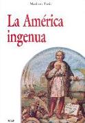 La América ingenua