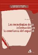 Las tecnologías de la información en la enseñanza del español