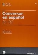 Conversar en español B1-B2