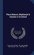 Place Names, Highlands & Islands of Scotland