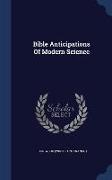 Bible Anticipations Of Modern Science