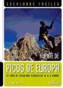 Picos de Europa : escaladas fáciles : Fuente Dé