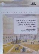 Los autos acordados de la Real Audiencia de las Islas Filipinas de 1598 y 1599