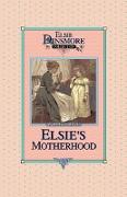 Elsie's Motherhood, Book 5