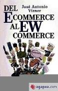 Del Ecommerce al EWcommerce