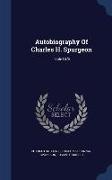 Autobiography of Charles H. Spurgeon: 1856-1878