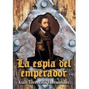 La espía del emperador