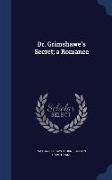 Dr. Grimshawe's Secret, A Romance