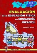 La evaluación de la educación física en la Educación Infantil